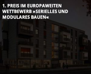 Hullak Architekten – 1. Preis im Europaweiten Wettbewerb »Serielles und modulares Bauen«